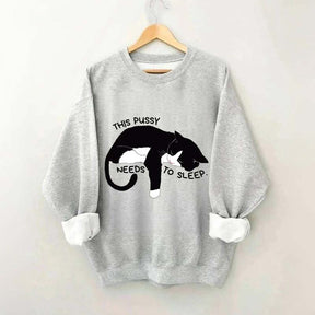 This Cat Needs To Sleep Sweatshirt