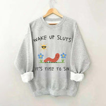 Wake Up Sweatshirt