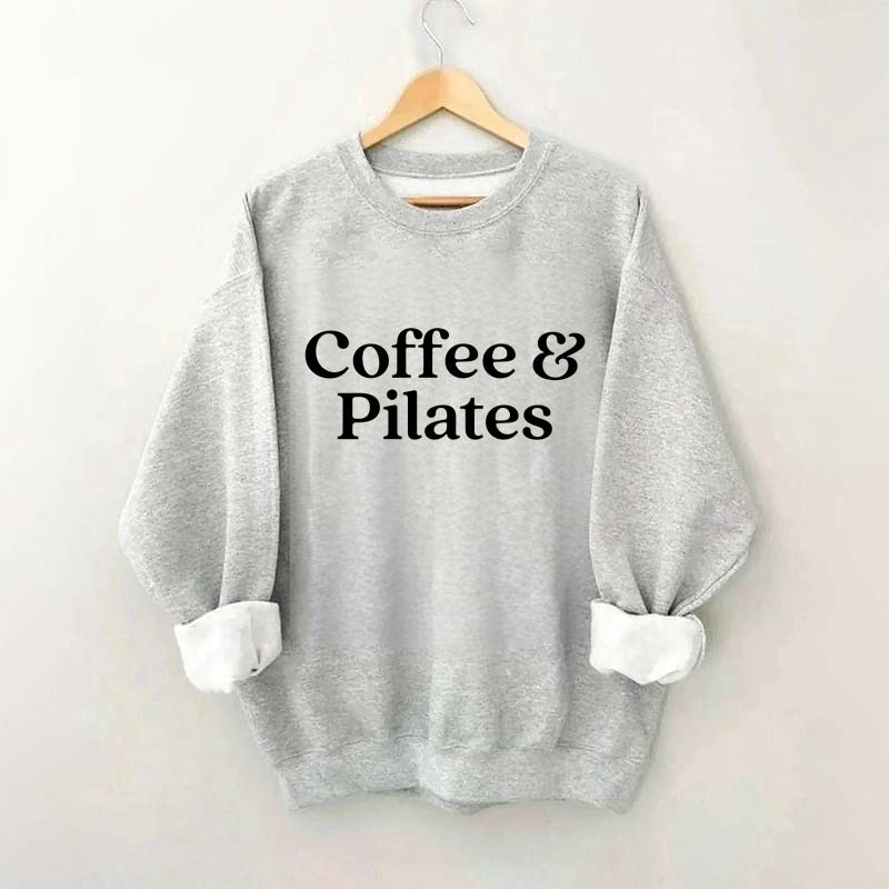 Coffee & Pilates Sweatshirt