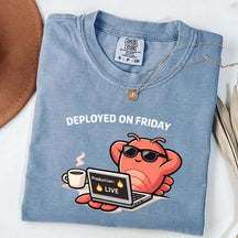 Deployed On Friday T-Shirt