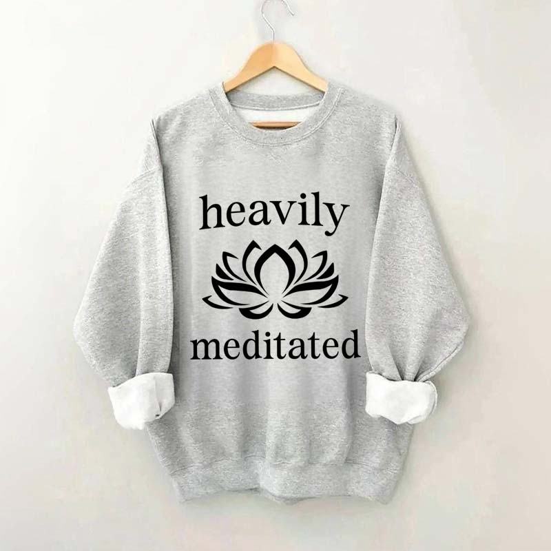 Heavily Meditated Yoga Lotus Flower Sweatshirt