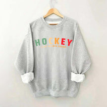 Cute Hockey Is My Favorite Season Sweatshirt