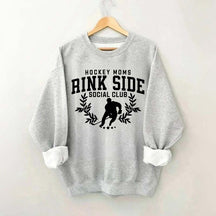 Hockey Mom Rinkside Social Club Sweatshirt
