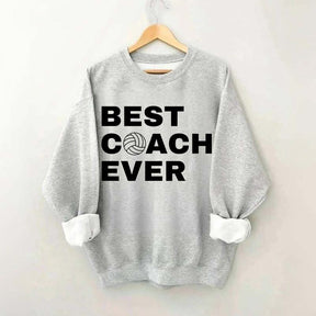 Best Coach Ever Volleyball Sweatshirt