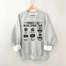 Things I Do In My Spare Time Soccer Player Sweatshirt