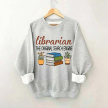 Librarian The Original Search Enging Sweatshirt