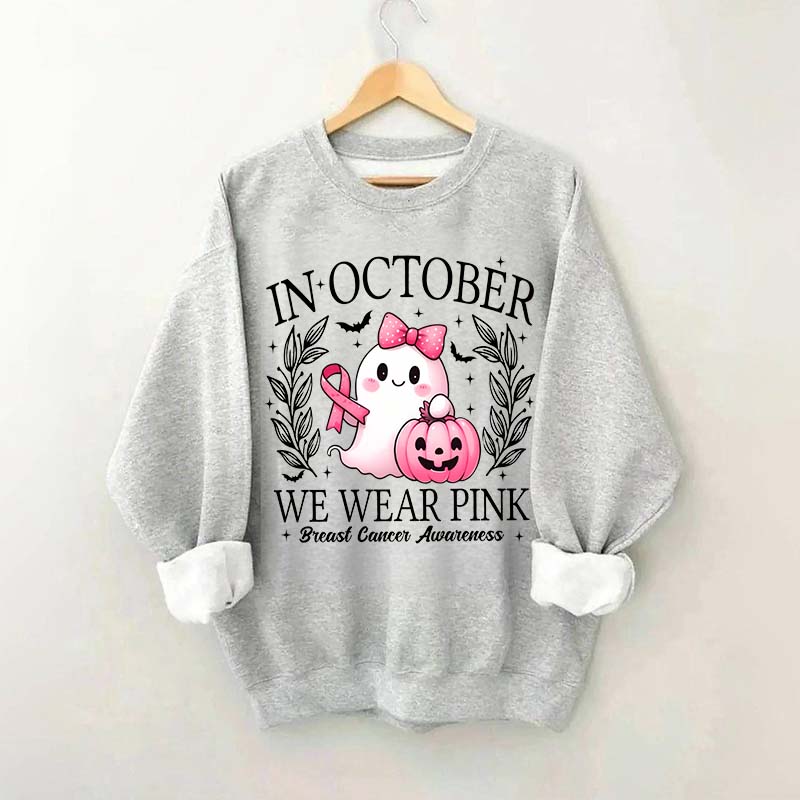 In October We Wear Pink Ghost Sweatshirt