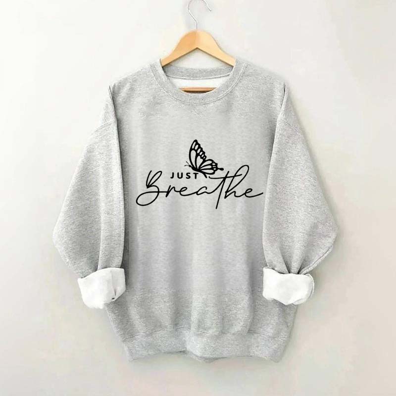 Just Breathe Meditation Butterfly Yoga Sweatshirt