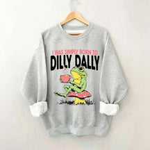 Born to Dilly Dally Vintage Frog Sweatshirt