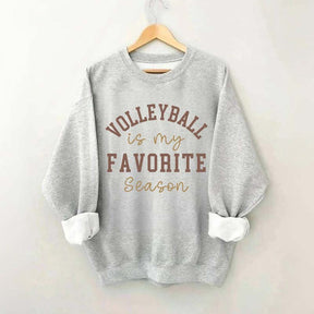 Volleyball is My Favorite Season Sweatshirt