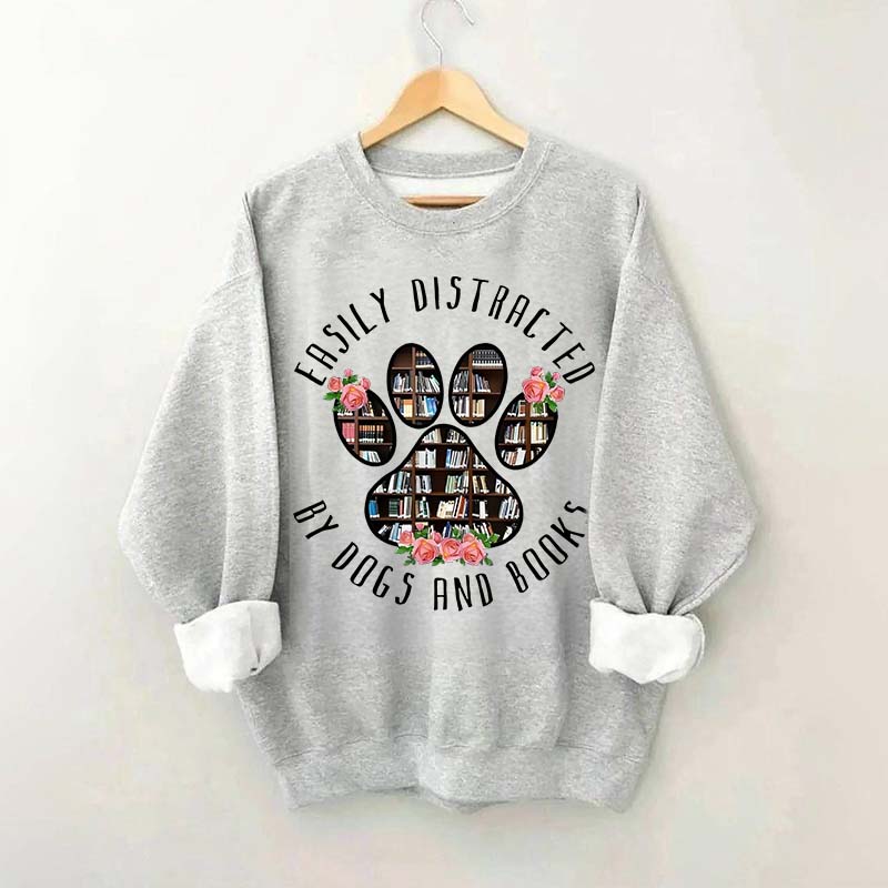 Easily Distracted Dogs And Books Librarian Sweatshirt