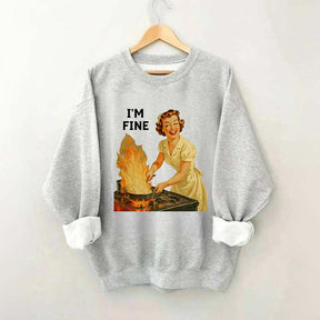 I'm Fine Retro Sweatshirt