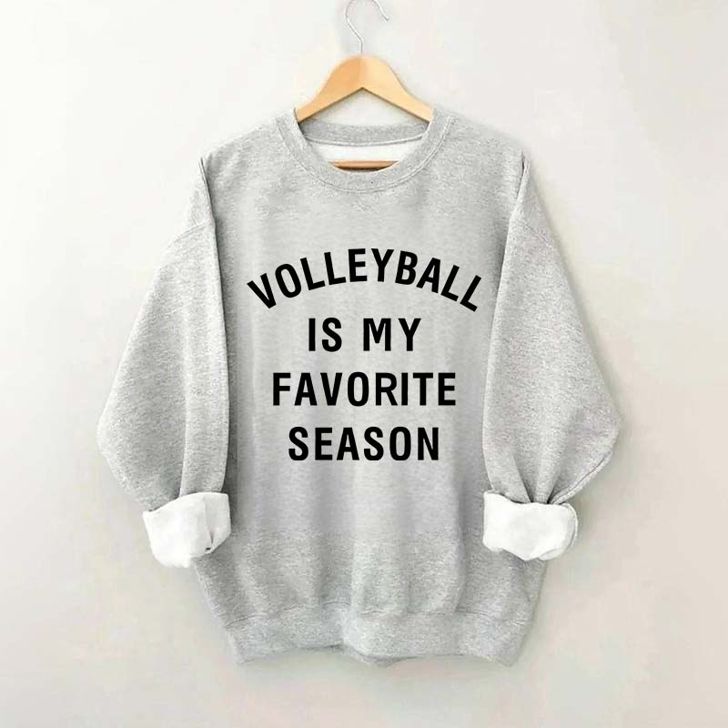 Minimalist Volleyball Is My Favorite Season Sweatshirt