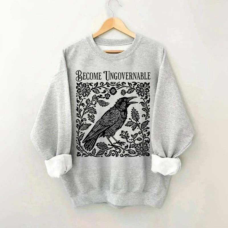 Become Ungovernable Folklore Crow Sweatshirt