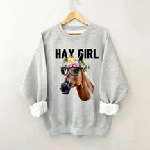 Hay Girl Horse Lover Farmer Sweatshirt