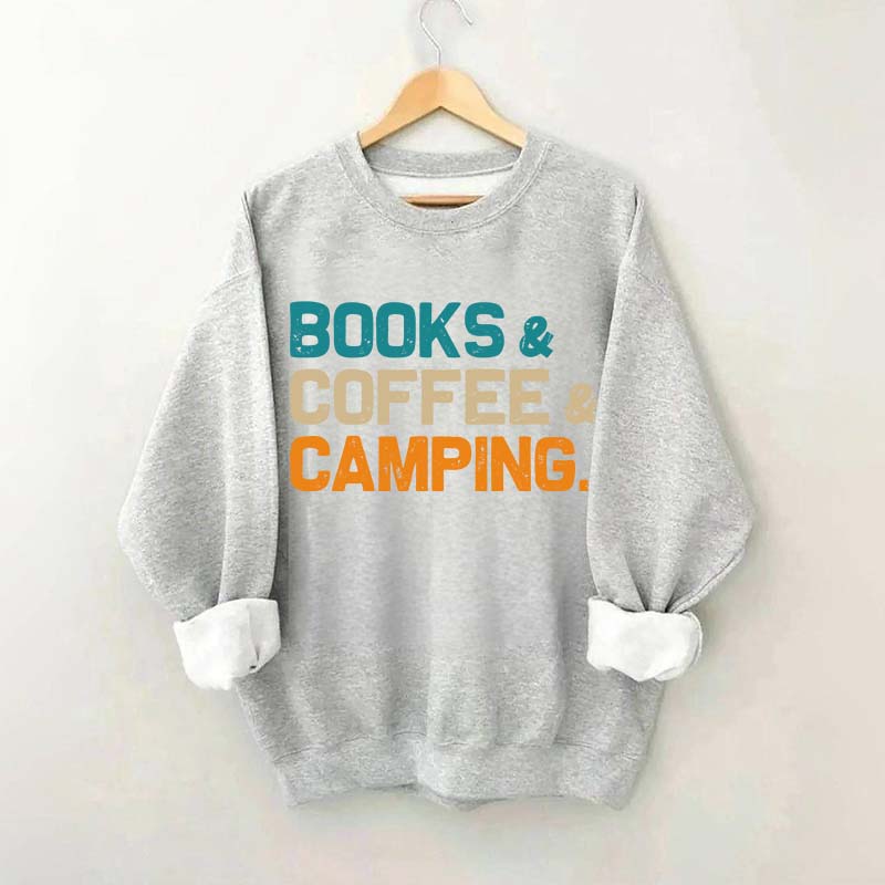 Books Coffee Camping Sweatshirt