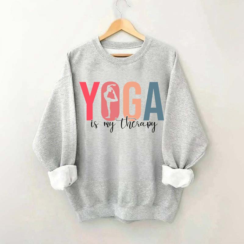 Yoga Is My Therapy Sweatshirt