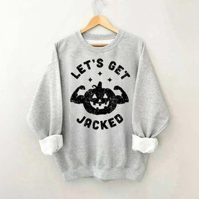 Halloween Workout Let's Get Jacked Sweatshirt