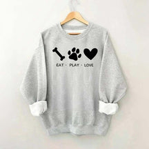 Eat Play Love Dog Sweatshirt