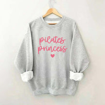 Pilates Princess Sweatshirt