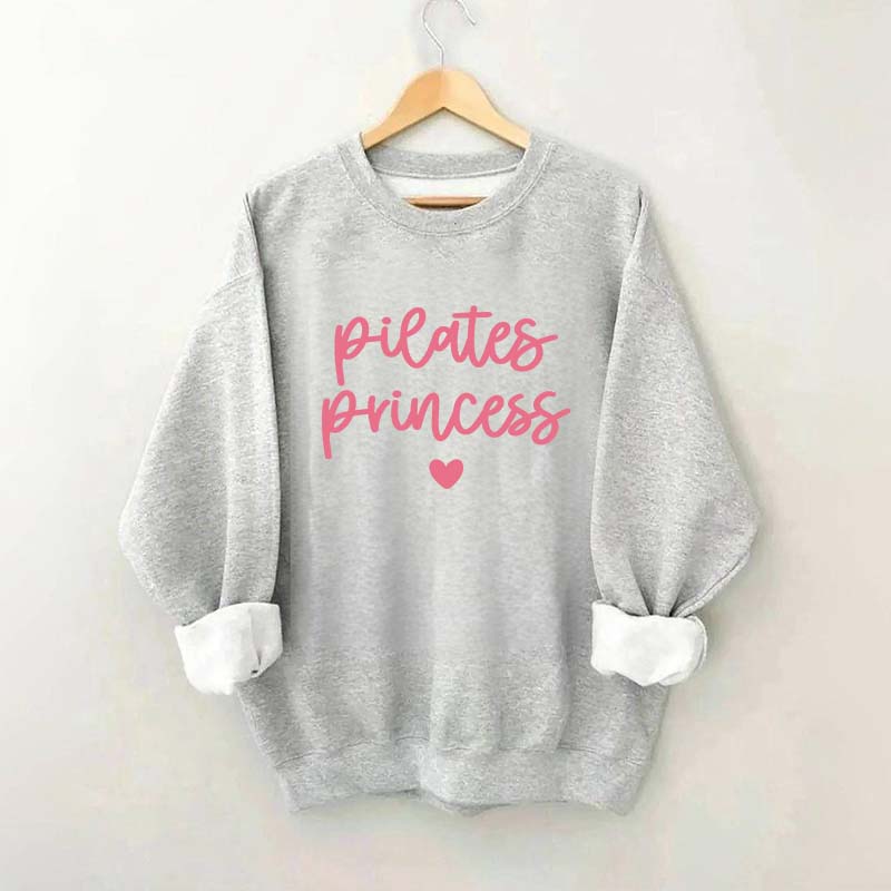 Pilates Princess Sweatshirt