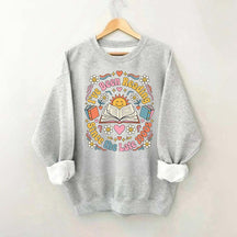 I've Been Reading Since Late 1900s Sweatshirt