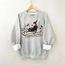 It¡¯s A Good Day To Read A Book Black Cat Sweatshirt