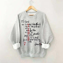 For God So Loved The World Sweatshirt