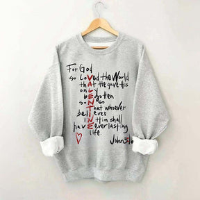 For God So Loved The World Sweatshirt