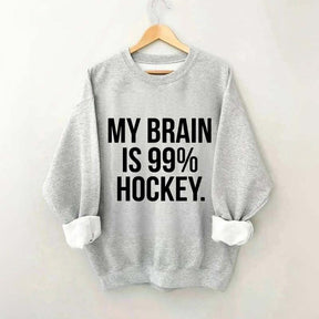 My Brain Is 99% Hockey Sweatshirt