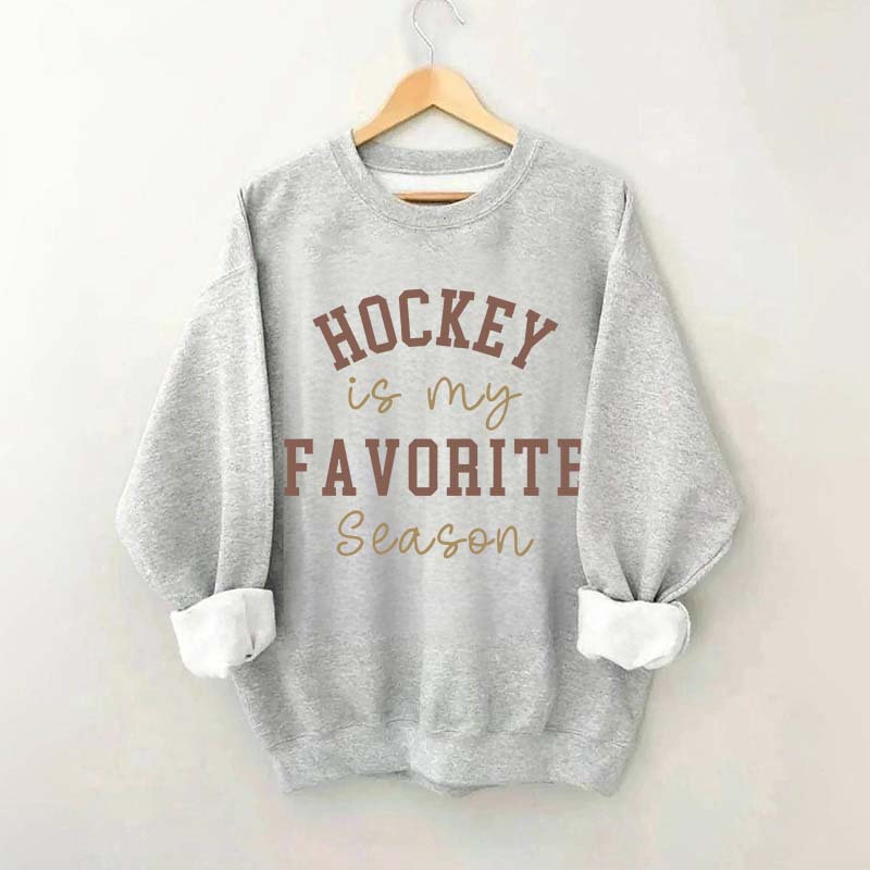 Comfort Color Hockey is My Favorite Season Sweatshirt