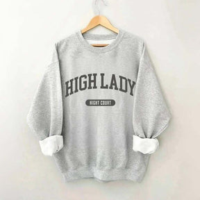 High Lady Night Court Bookish Sweatshirt