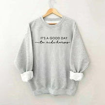It's A Good Day To Ride Horses Minimalist Sweatshirt