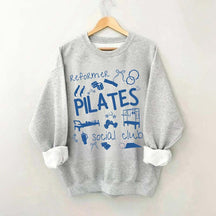 Cute Pilates Social Club Sweatshirt