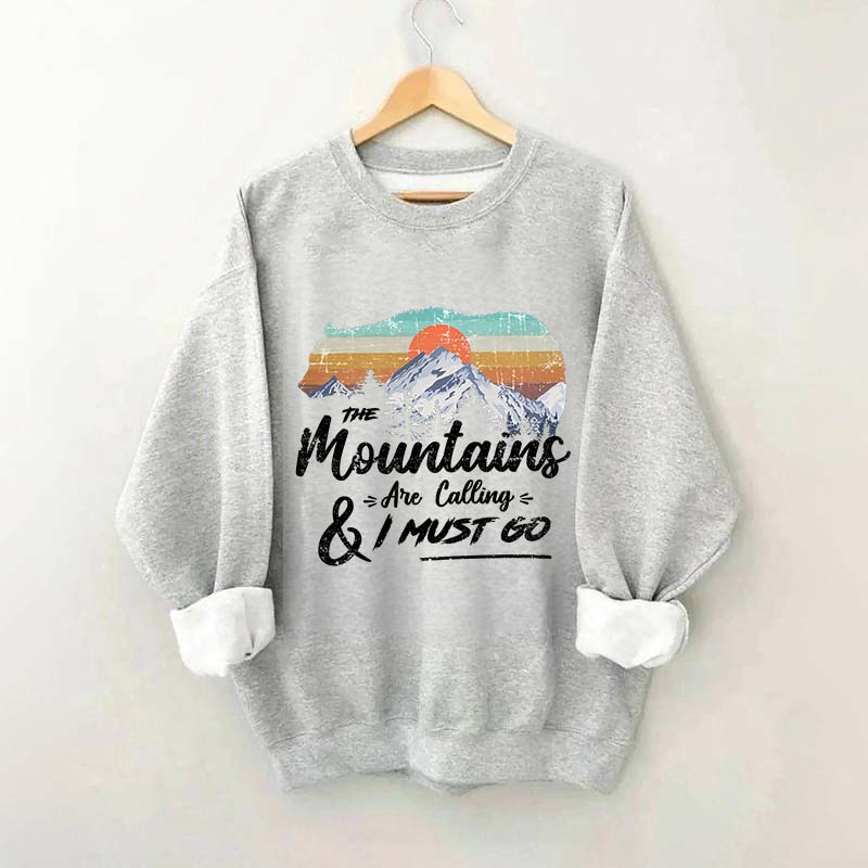 Retro Mountains Are Calling Hiking Camping Sweatshirt