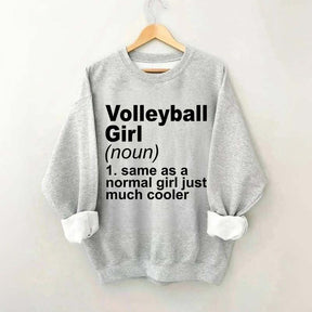 Volleyball Girl Definition Funny Sweatshirt