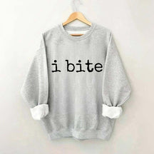 I Bite Sweatshirt