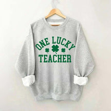 One Lucky Teacher Sweatshirt