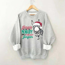 Jingle All the Way Sweatshirt
