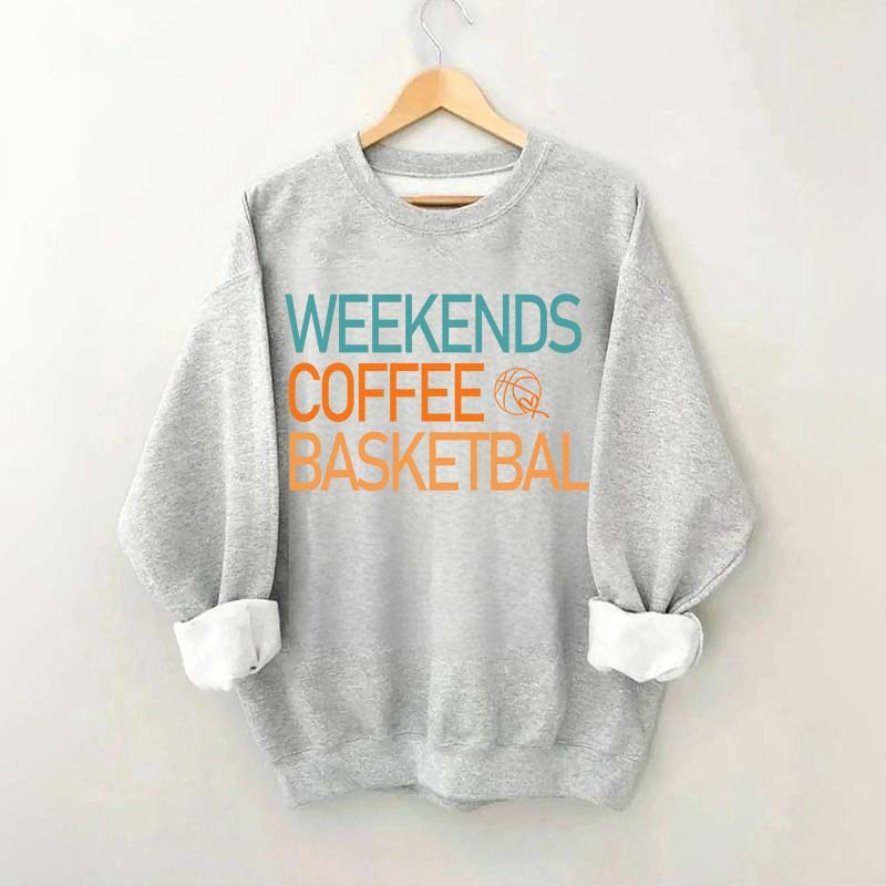 Weekends Coffee Basketball Vibes Sweatshirt