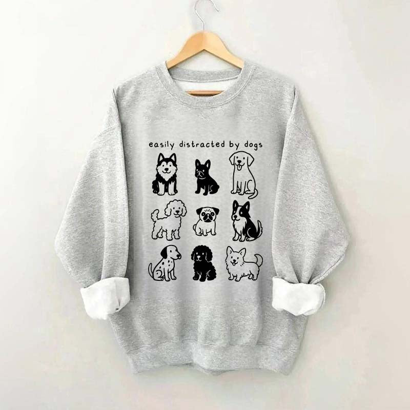 Funny Cute Easily Distracted By Dogs Sweatshirt