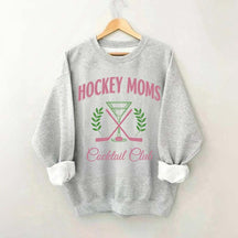 Hockey Mom Cocktail Club Sweatshirt