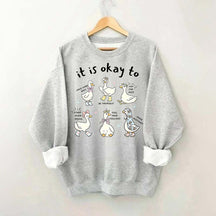 It is Okay To Words Of Affirmation Kindness Sweatshirt