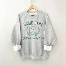 Personalized Country Club Name And Year Golf  Sweatshirt