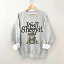 Well Sheeyit Country Western Frog Sweatshirt