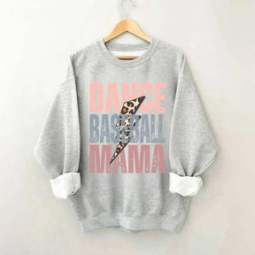 Dance and Baseball Mom Sweatshirt