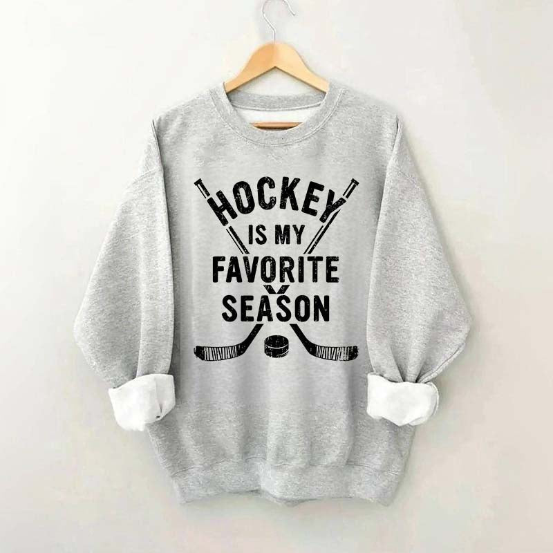 Vintage Hockey Is My Favorite Season Sweatshirt