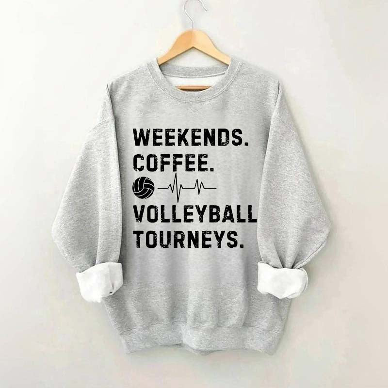 Weekends Coffee Volleyball Players Sweatshirt