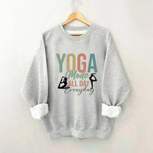 Yoga Made All Day Everyday Sweatshirt