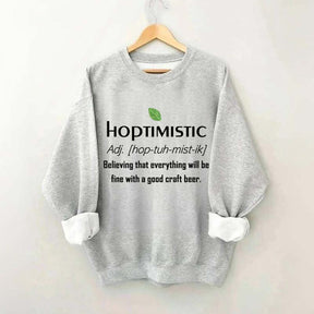 Hoptimistic Beer Drinker Sweatshirt